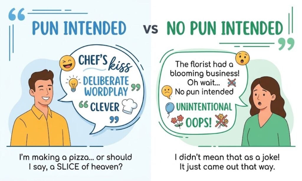 Pun Intended vs No Pun Intended What Is the Difference